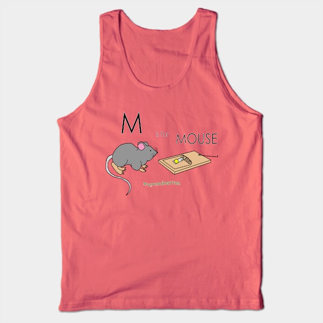 M is for MOUSE Tank Top by mygrandmatime